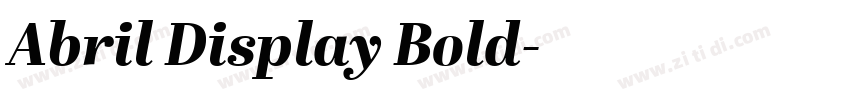Abril Display Bold字体转换 Abril Display Bold字体转换